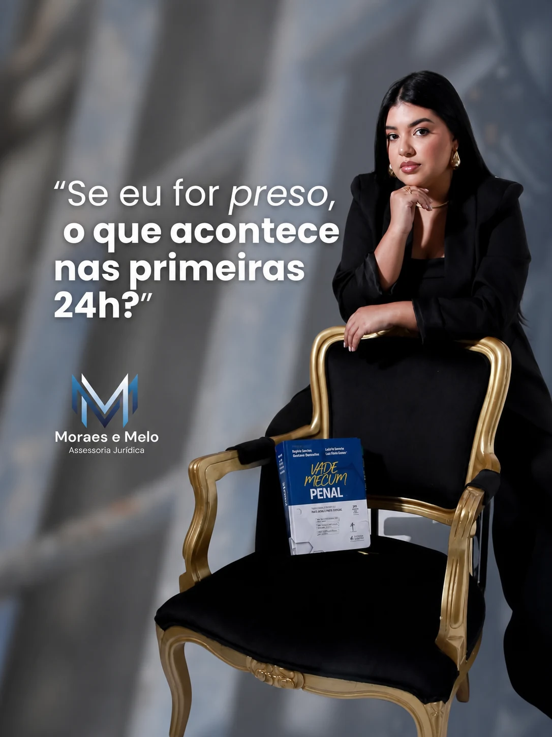 O que acontece nas primeiras 24 horas após uma prisão